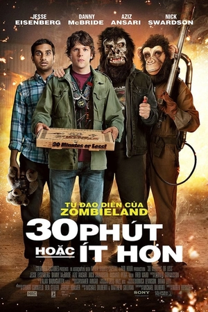 Poster phim 30 Phút Hoặc Ít Hơn