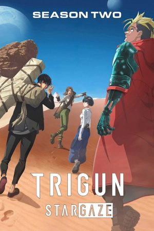 Poster phim Cuộc Diễu Hành Trigun (Phần 2)