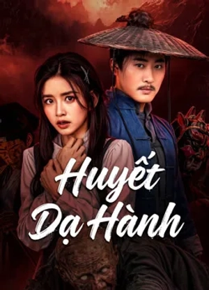 Poster phim Huyết Dạ Hành